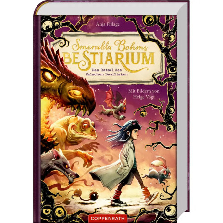 Smeralda Bohms Bestiarium (Bd. 2) - Das Rätsel des falschen Basilisken