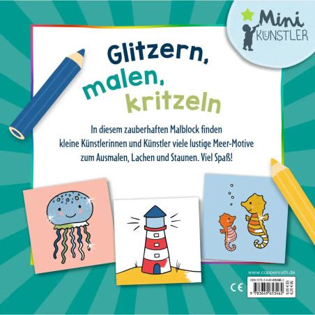 Mein erster Glitzer-Malspaß – Meer und Ozean - Mit 16 bunten Glitzerseiten