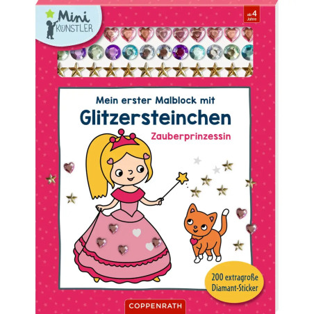 Mein erster Malblock mit Glitzersteinchen – Zauberprinzessin - 200 extragroße Diamant-Sticker