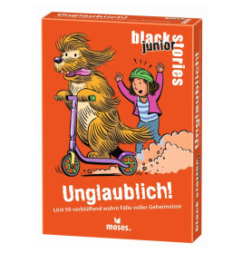 moses. black stories junior Unglaublich! | Schaurig-verblüffende Rätsel ab 8 Jahren