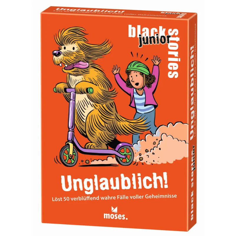 moses. black stories junior Unglaublich! | Schaurig-verblüffende Rätsel ab 8 Jahren