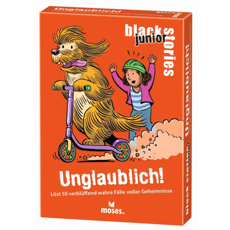 moses. black stories junior Unglaublich! | Schaurig-verblüffende Rätsel ab 8 Jahren