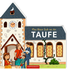 Coppenrath Verlag Mein kleines Buch von der Taufe – Kindgerechte Erklärung ab 2 Jahren