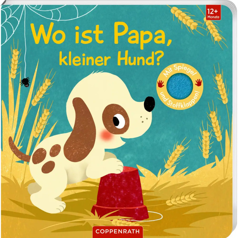 Coppenrath Verlag 'Wo ist Papa, kleiner Hund?' – Fühl- & Begreifbuch ab 1 Jahr