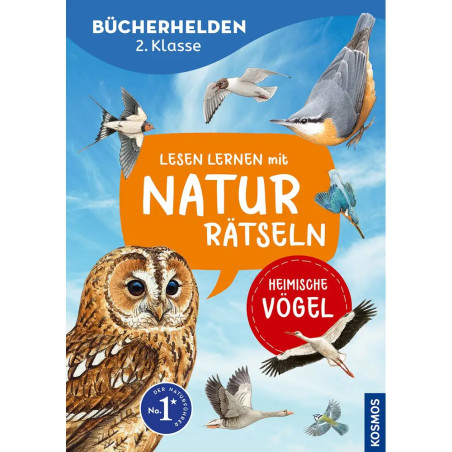 KOSMOS Bücherhelden 2. Klasse: Naturrätsel Heimische Vögel. Spannende Quizfragen, Fibelschrift. EAN 9783440178188