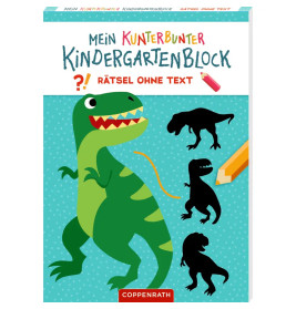 Mein k. Kindergartenblock: Rätsel - Dinosaurier