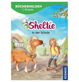 KOSMOS Bücherhelden 1. Klasse: Sheltie in der Schule | Erstlesebuch mit Pony & Rätseln | Ab 6 J.