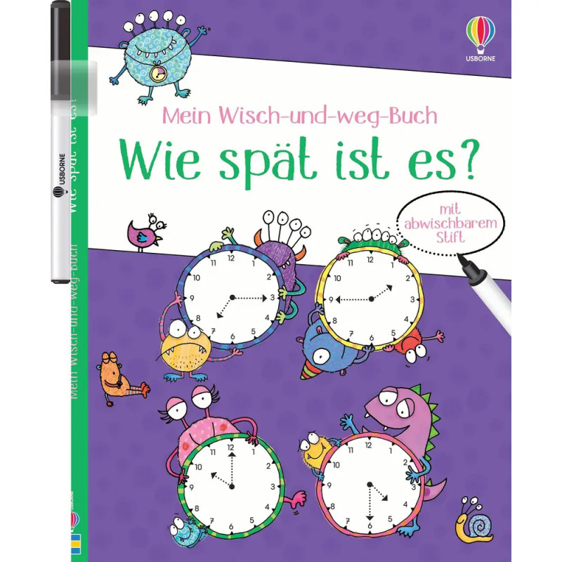 Mein Wisch-und-weg-Buch: Wie spät ist es?