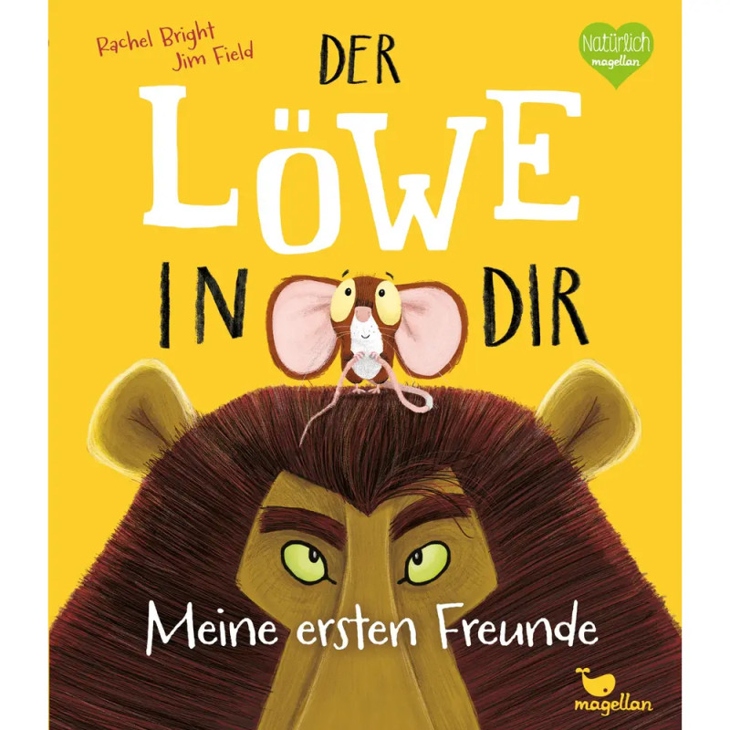 Der Löwe in dir - Meine ersten Freunde