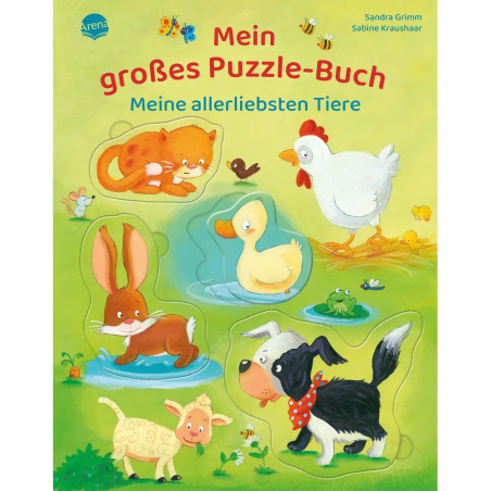 Grimm, Sandra/Kraushaar, Sabine: Mein großes Puzzle-Buch – Meine allerliebsten Tiere
