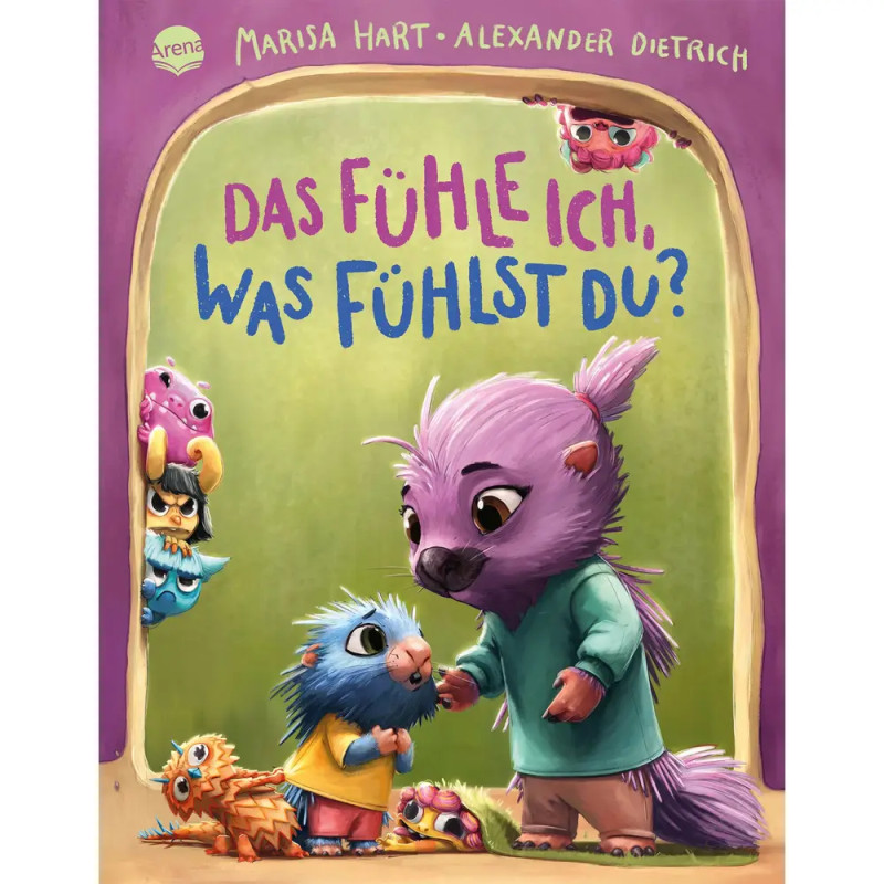 Hart, Marisa/Dietrich, Alexander: Das fühle ich, was fühlst du? Eine Bilderbuchgeschichte mit Reimen