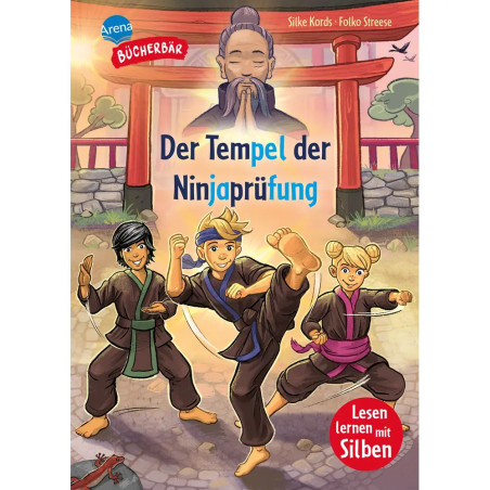 Kords, Silke/Streese, Folko: Lesen lernen mit Silben – Der Tempel der Ninjaprüfung