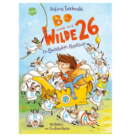 Taschinski, Stefanie/Hansen, Christiane: Bo und die Wilde 26 – Ein Buchstaben-Abenteuer (1)