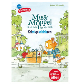 Schmachtl, Andreas H.: Lesen lernen mit Silben – Missi Moppel – Krimigeschichten