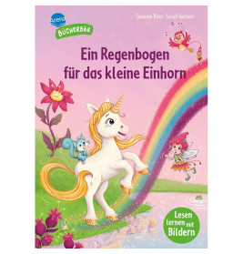 Böse, Susanne/Garbers, Sarah: Lesen lernen mit Bildern – Ein Regenbogen für das kleine Einhorn