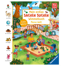 Mein erstes Sachen suchen Wimmelbuch: Meine Welt