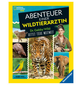Abenteuer einer Wildtierärztin