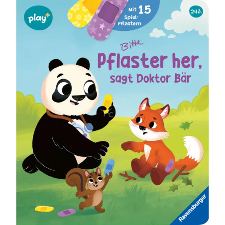 Pflaster her, sagt Doktor Bär