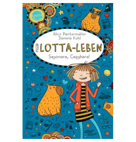 Pantermüller, Alice/Kohl, Daniela: Mein Lotta-Leben – Sayonara, Capybara! (23)
