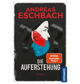 Andreas Eschbach, ??? Die Auferstehung (TB)