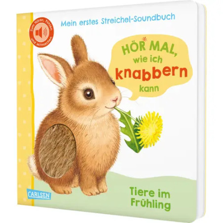 Hör mal, wie ich knabbern kann (Mein erstes Streichel-Soundbuch 5)