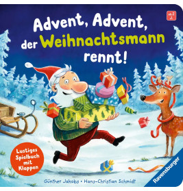 Advent, Advent, der Weihnachtsmann rennt! - Weihnachtliches Spielbuch mit lustigen und großen Klappe