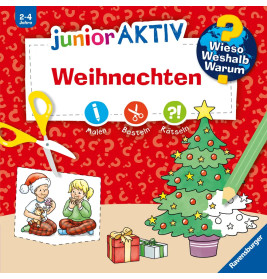 Wieso? Weshalb? Warum? junior AKTIV: Weihnachten