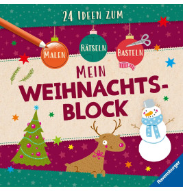Mein Weihnachtsblock: 24 Ideen zum Malen, Basteln, Rätseln
