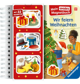 Mein großes Magnetbuch - Wir feiern Weihnachten: Mit 22 Magneten