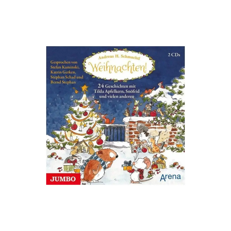 Weihnachten! 24 Geschichten mit Tilda Apfelkern, Snöfrid und vielen anderen, 2 Audio-CDs