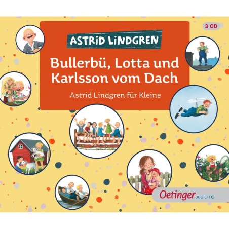 HCD Bullerbü, Lotta und Karlsson vom Dach. Astrid Lindgren für Kleine