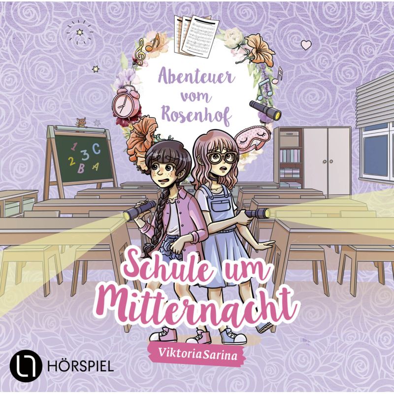 Abenteuer vom Rosenhof: Schule um Mitternacht – Mysteriöse Hörspiel CD ab 6 Jahren