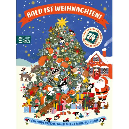 Bald ist Weihnachten-Ein Adventskalender m. 24 Mini