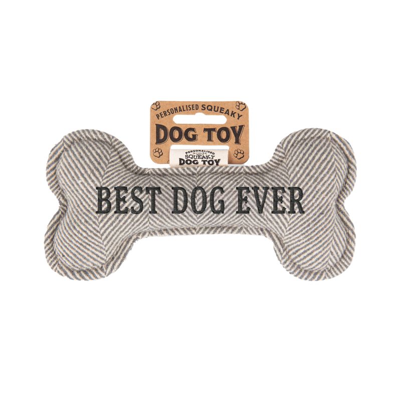Hundespielzeug Best Dog Ever ( grey)