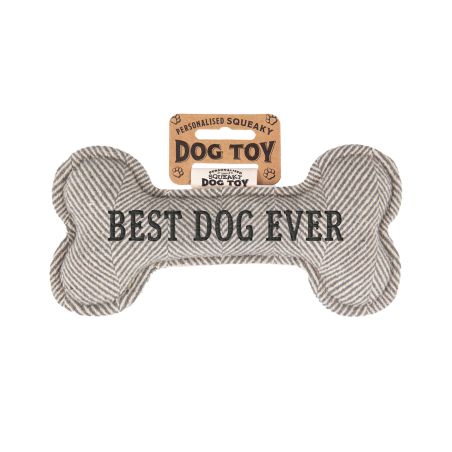 Hundespielzeug Best Dog Ever ( grey)