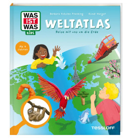 WAS IST WAS Kids Weltatlas. Reise mit uns um die Erde!
