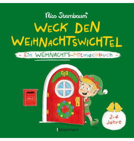 Weck den Weihnachtswichtel. Ein Weihnachts-Mitmachbuch.Zum Schütteln, Schaukeln, Pusten, Klopfen und