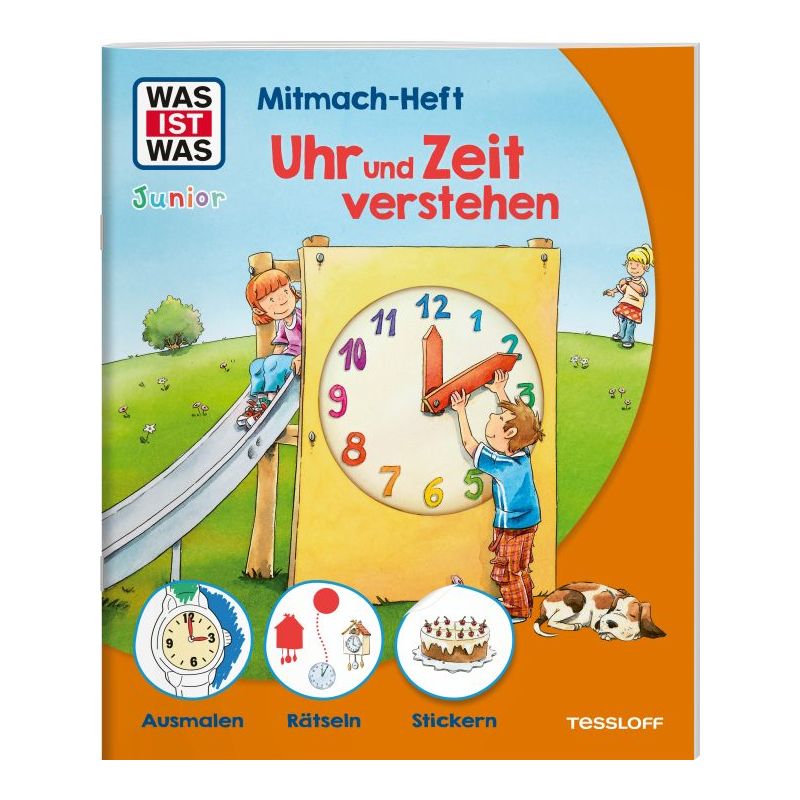 WAS IST WAS Junior Mitmach- Heft.Uhr und Zeit verstehen