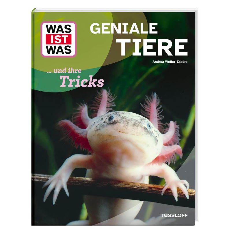 WAS IST WAS Geniale Tiere ... und ihre Tricks