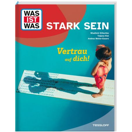 WAS IST WAS Stark sein Vertrau auf dich!