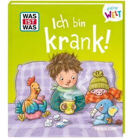WAS IST WAS Meine Welt Ich bin krank!