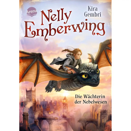 Gembri, Kira: Nelly Emberwing – Die Wächterin der Nebelwesen (2)