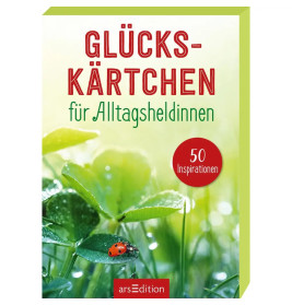 Glückskärtchen für Alltagsheldinnen