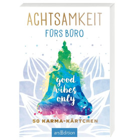 Achtsamkeit fürs Büro