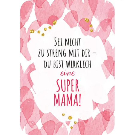 Mamamantras. Entspannung für Alltagsheldinnen