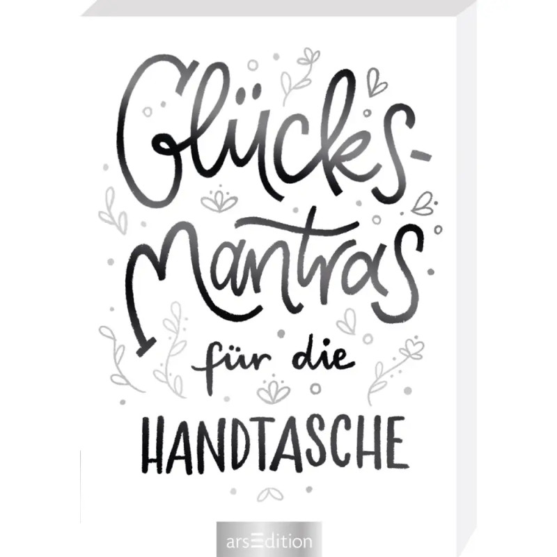 Glücksmantras für die Handtasche