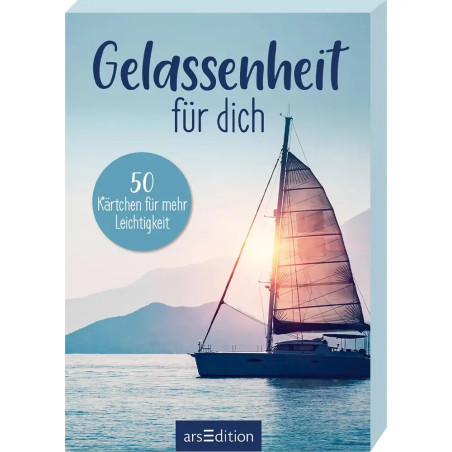 Gelassenheit für dich