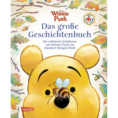 Winnie Puuh – Das große Geschichtenbuch (100 Jahre Winnie Puuh)