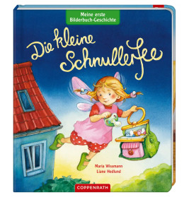 Meine 1. Bilderbuch-Geschichte: Die kleine Schnullerfee