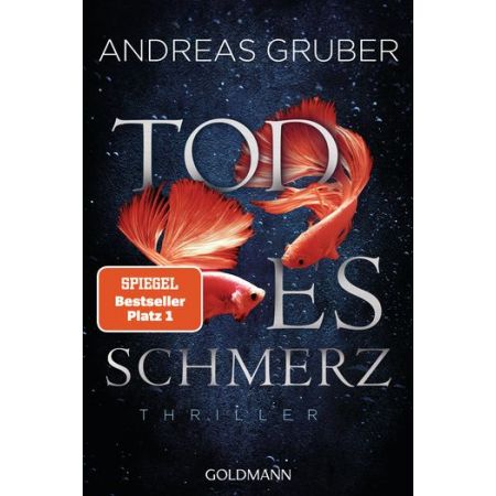 Cover von Todes Schmerz von Andreas Gruber mit roten Fischen und Spiegel-Bestseller-Sticker.